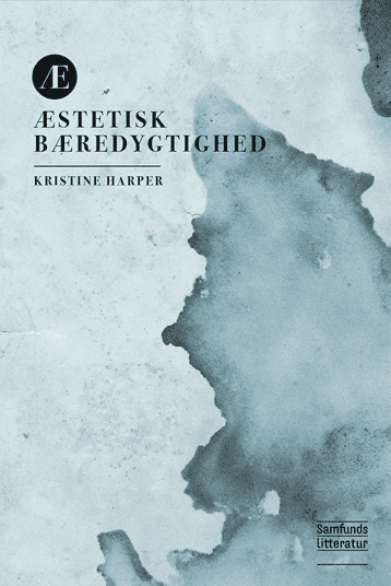 Æstetisk bæredygtighed af Kristine Harper — Bogomslag